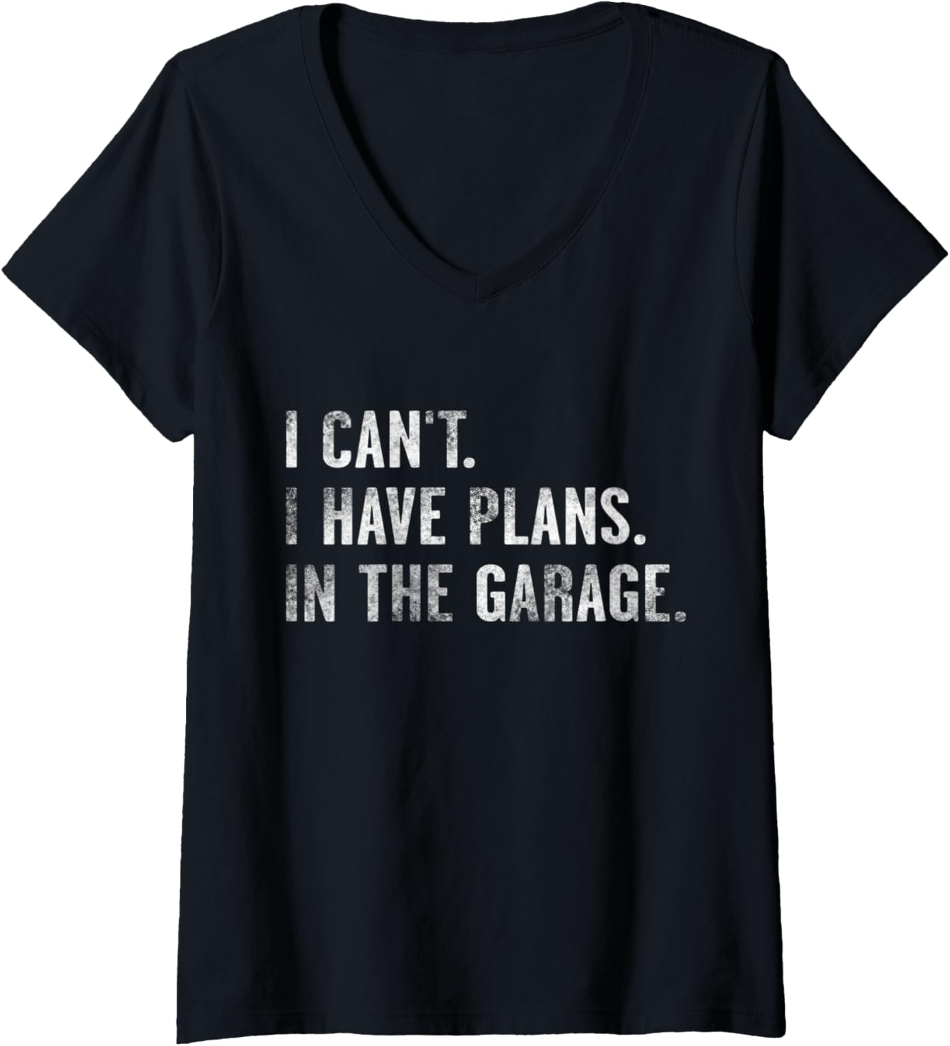 Womens I Cant I Have Plans In The Garage Car Mechanic Diesel Engine V Neck