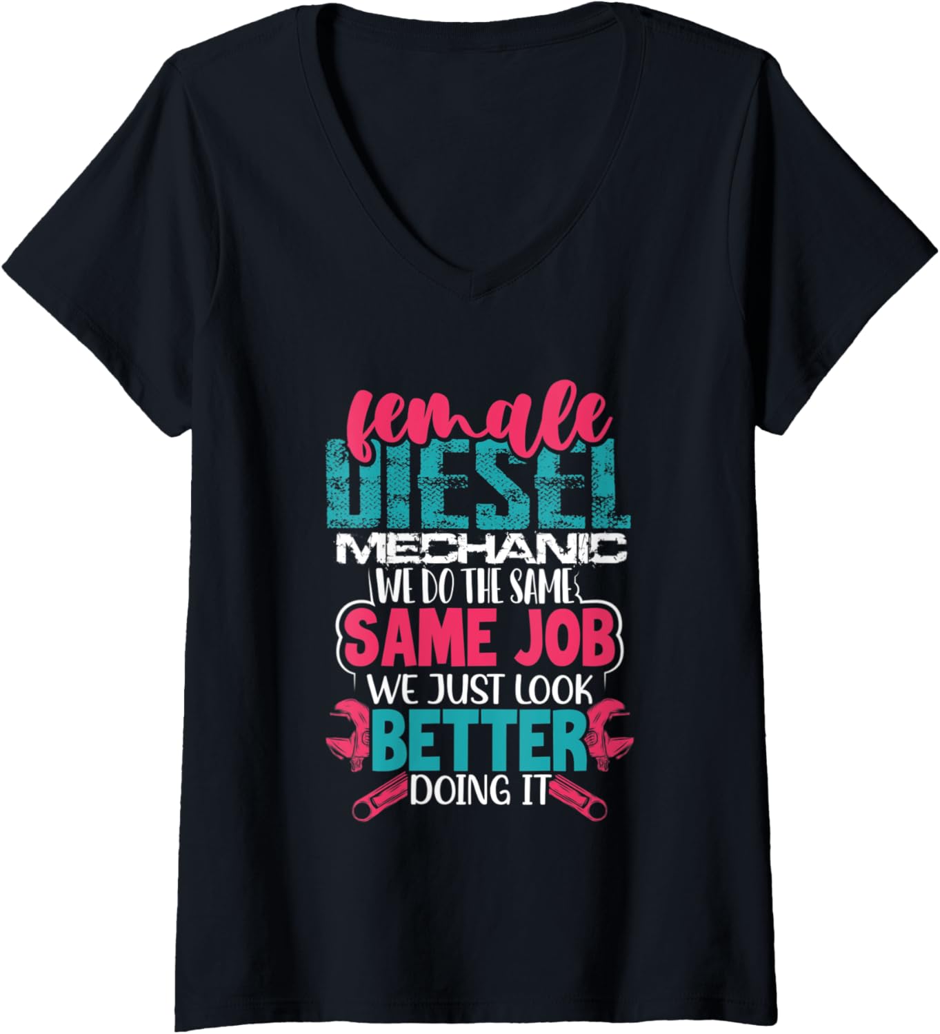 Womens Funny Female Diesel Mechanic Pun Gift For Women Mechanics V Neck