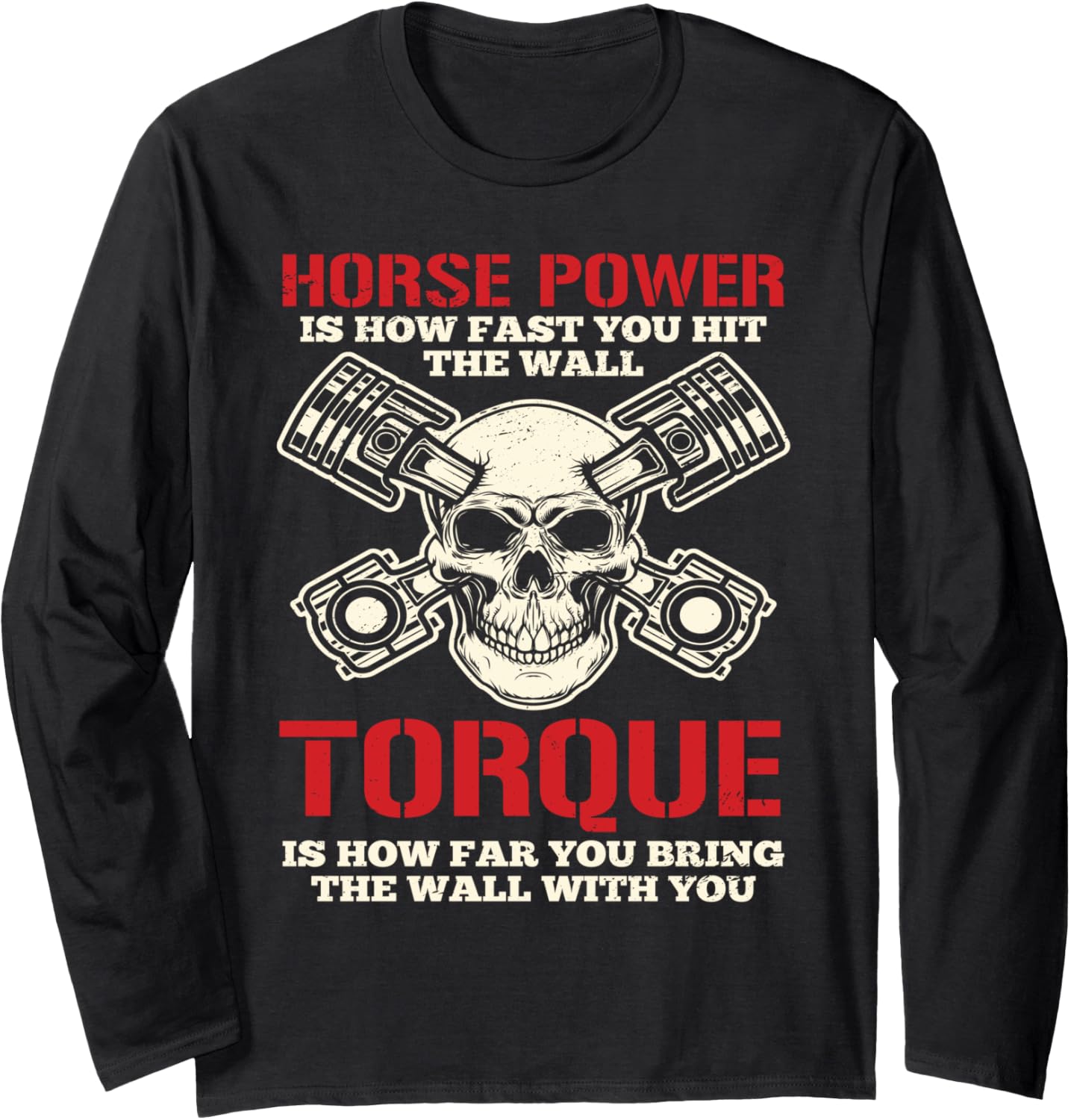 Diesel Horse Power How Fast Torque Skull Pistons Long Sleeve