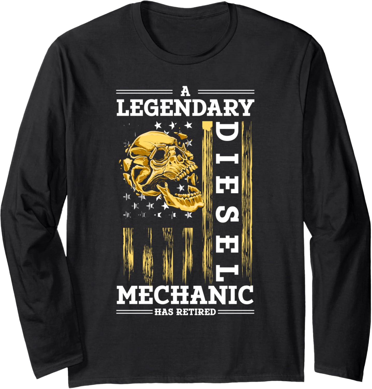 Retirement Retired Diesel Mechanic Long Sleeve