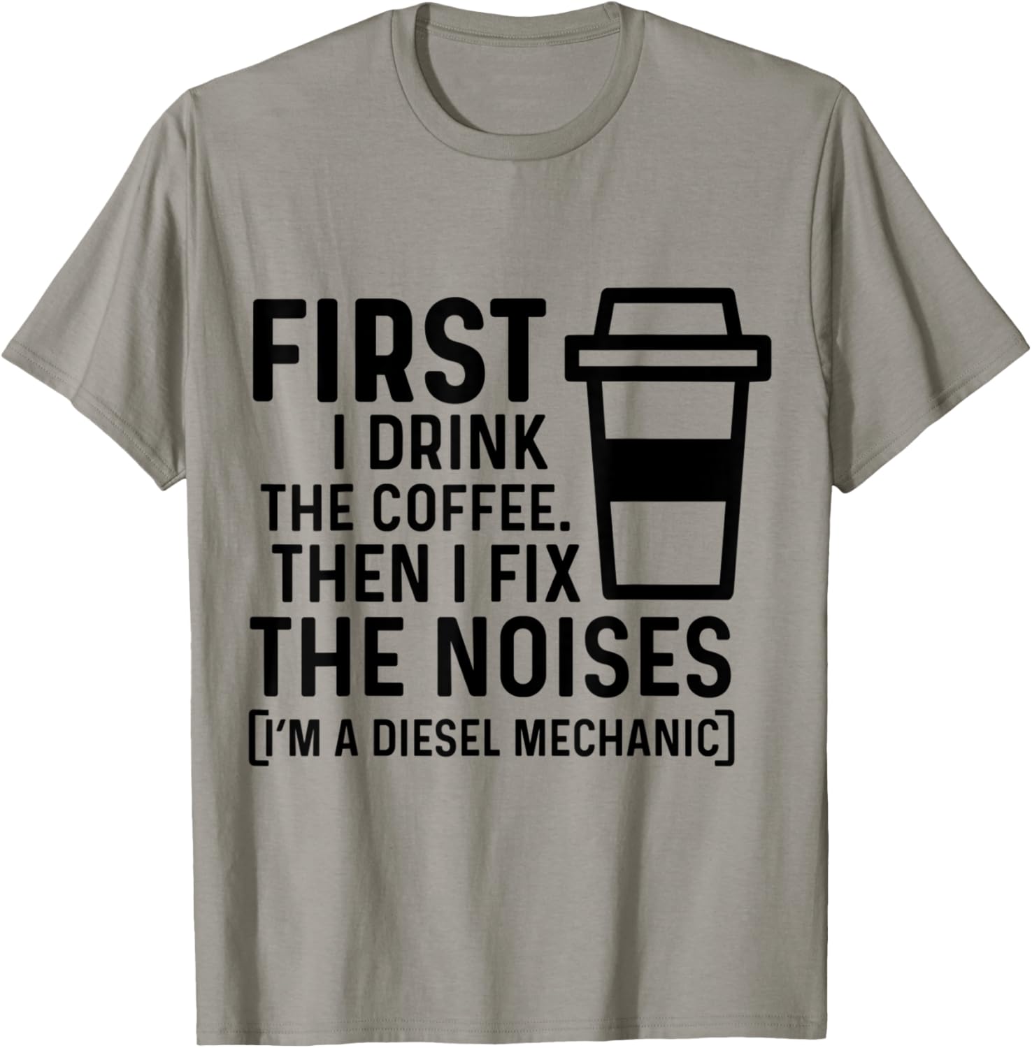 First I Drink The Coffee Then I Fix The Noises