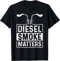 Diesel Smoke Matters Truck Driver, Vintage Trucking