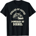 Fuelled by Coffee, Powered by Diesel Trucker