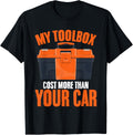 My Toolbox Costs More Than Your Car Diesel Mechanic Handyman