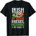 Irish By Blood Diesel Mechanic By Choice Ireland Flag Gift
