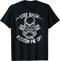 You're Piston Me Off Auto Mechanic Diesel Truck Car Lover