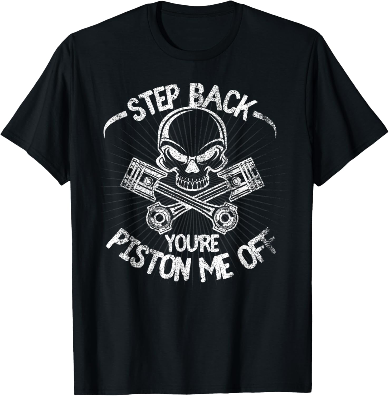 You're Piston Me Off Auto Mechanic Diesel Truck Car Lover