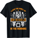 I Love Smell Of Diesel In The Morning Garage Top Racing Car